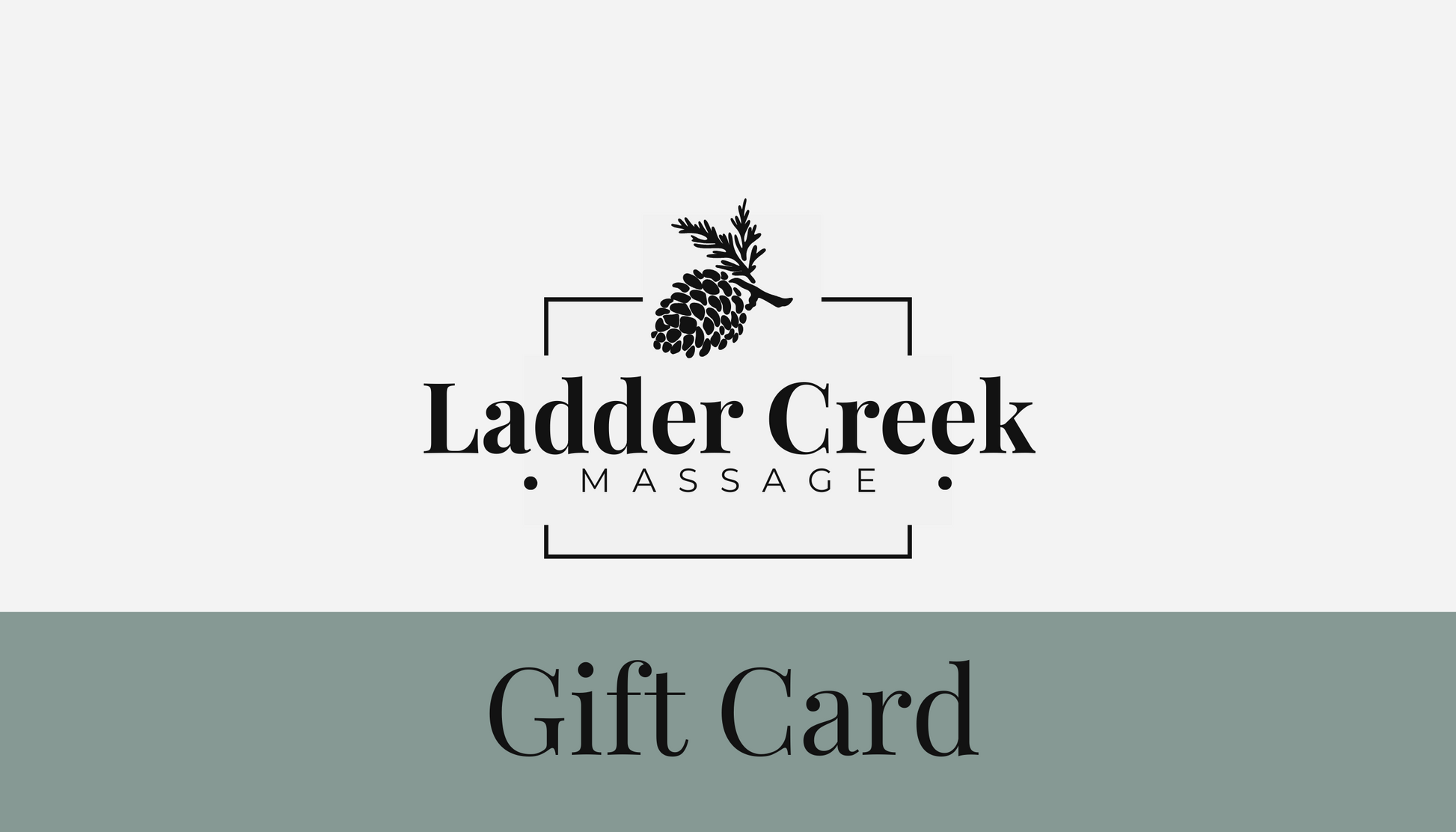 Ladder Creek Massage gift card with logo on a white background